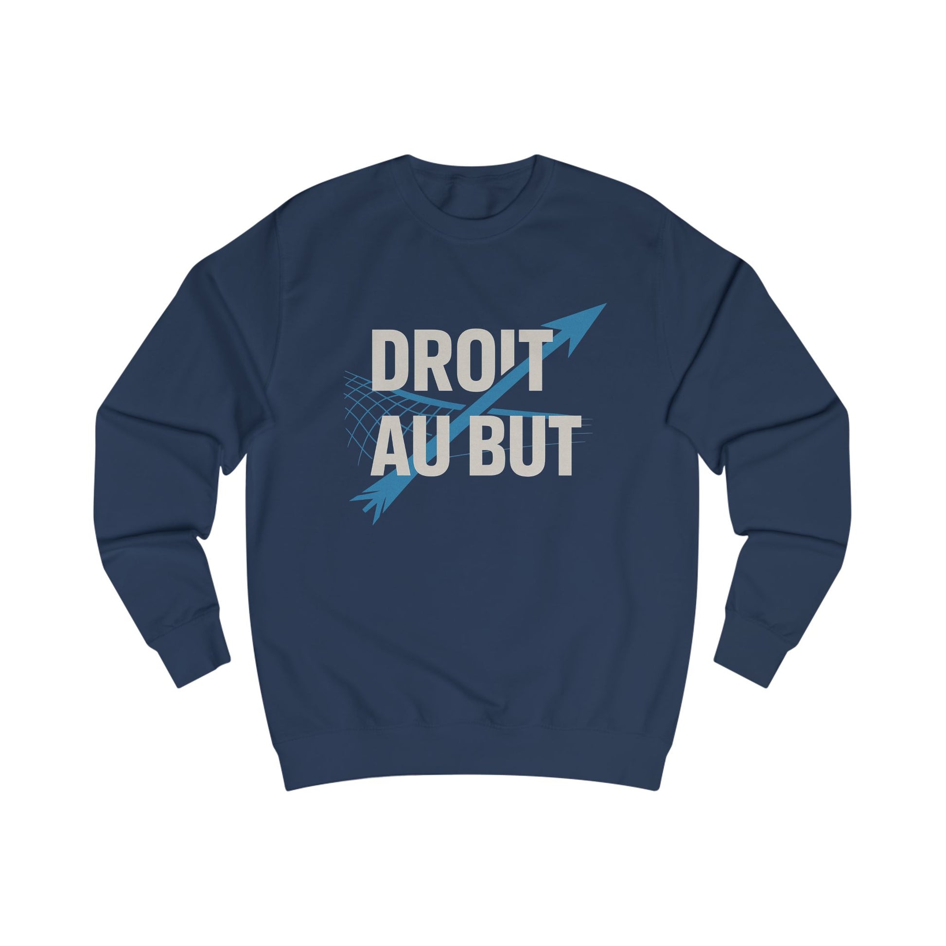 "Droi Au But" Unisex Sweatshirt