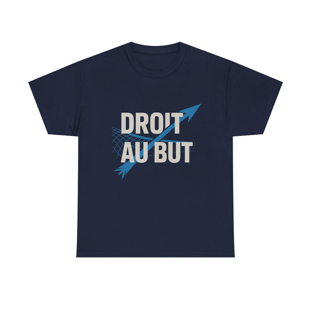 "Droi Au But" Unisex T-Shirt