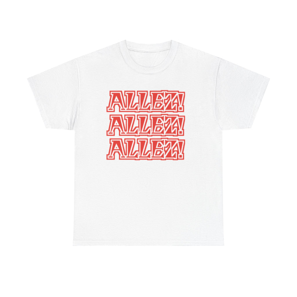 "Allez Allez Allez" Unisex T-Shirt